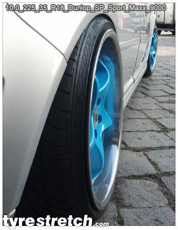 An example of tyre stretch: 225/35 R18 on 10.0J – DUNLOP