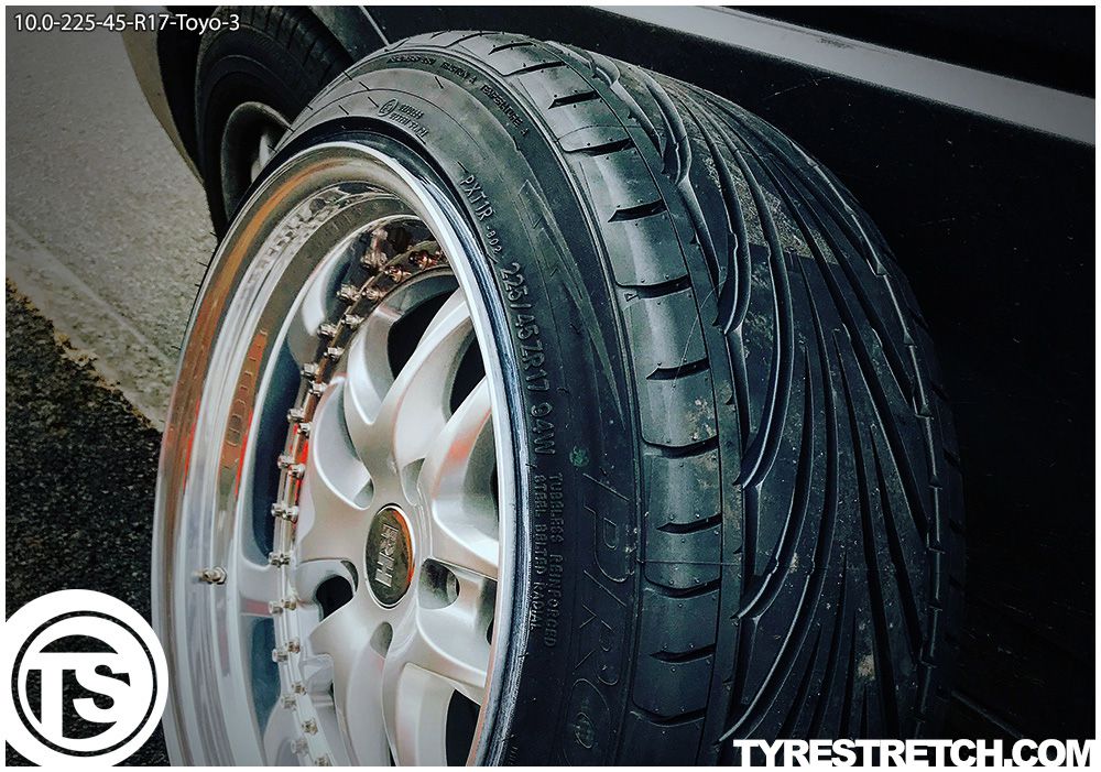 An example of tyre stretch: 225/45 R17 on 10.0J – TOYO
