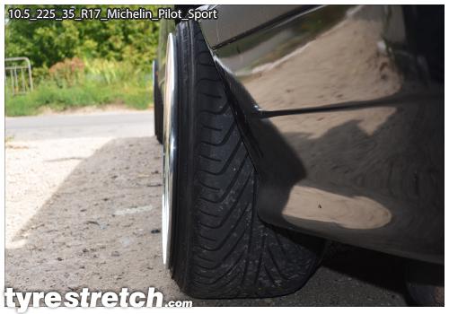 An example of tyre stretch: 225/35 R17 on 10.5J – MICHELIN