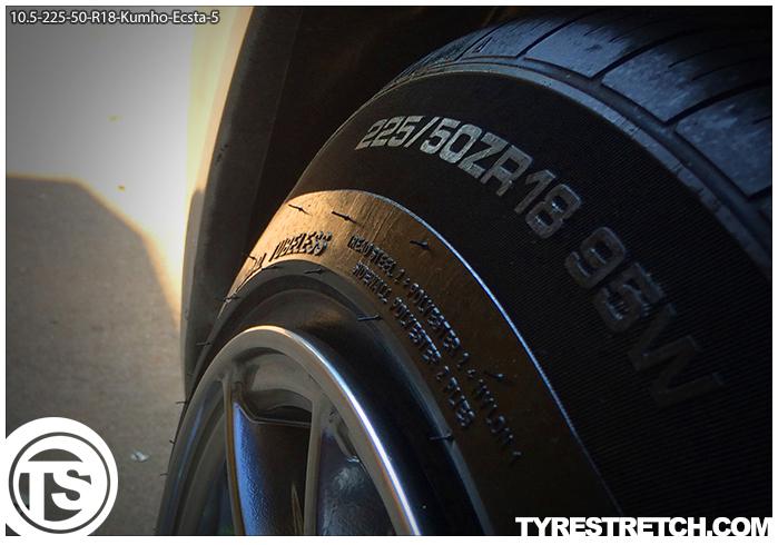 An example of tyre stretch: 225/50 R18 on 10.5J – KUMHO (CIRCUIT PERFORMANCE)