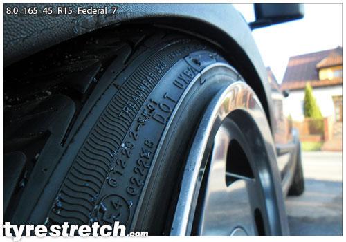 An example of tyre stretch: 165/45 R15 on 8.0J – FEDERAL
