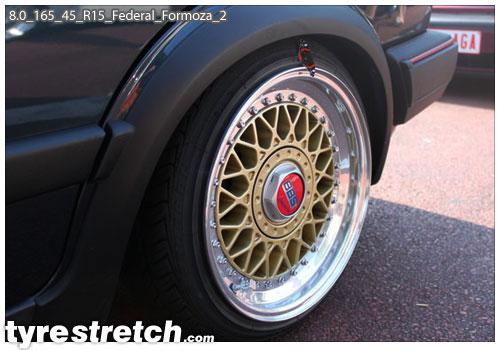 An example of tyre stretch: 165/45 R15 on 8.0J – FEDERAL