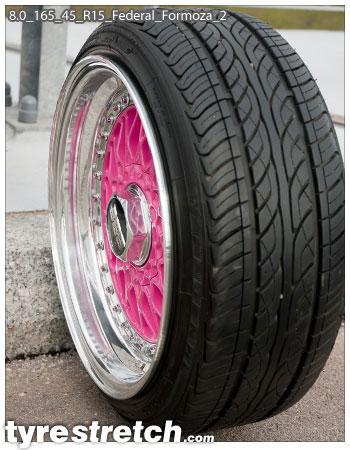 An example of tyre stretch: 165/45 R15 on 8.0J – FEDERAL