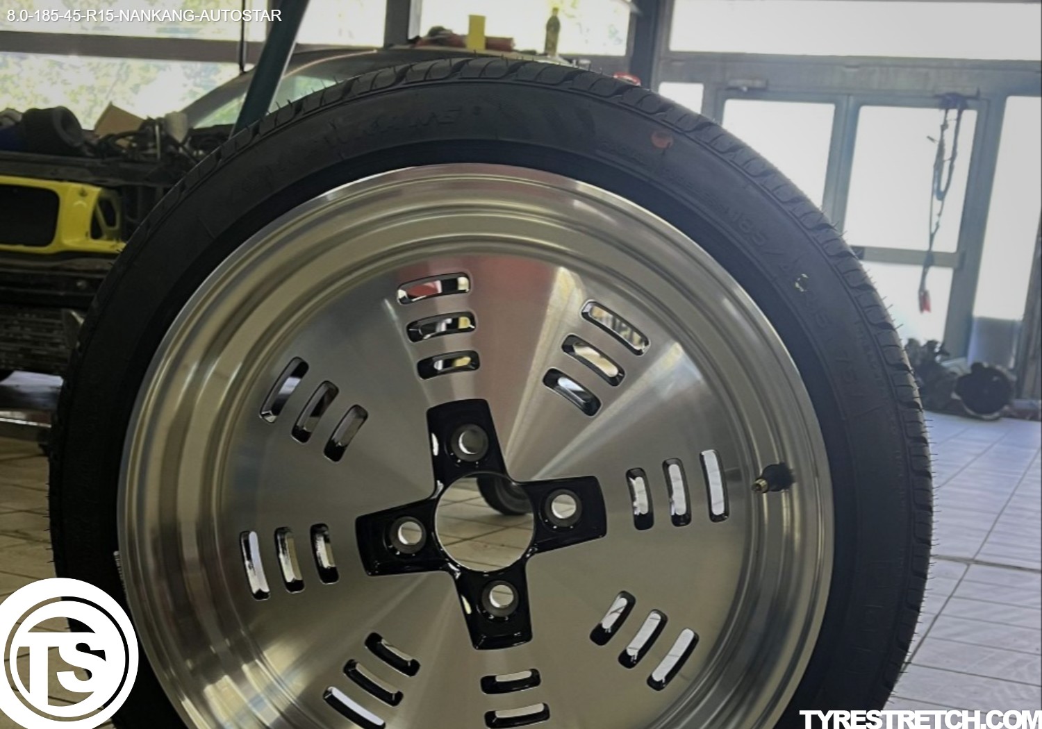 An example of tyre stretch: 185/45 R15 on 8.0J – NANKANG (AUTOSTAR)