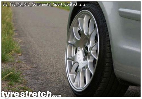 An example of tyre stretch: 195/40 R17 on 8.5J – CONTINENTAL