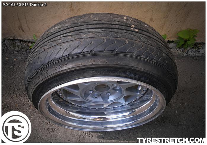 An example of tyre stretch: 165/50 R15 on 9.0J – DUNLOP