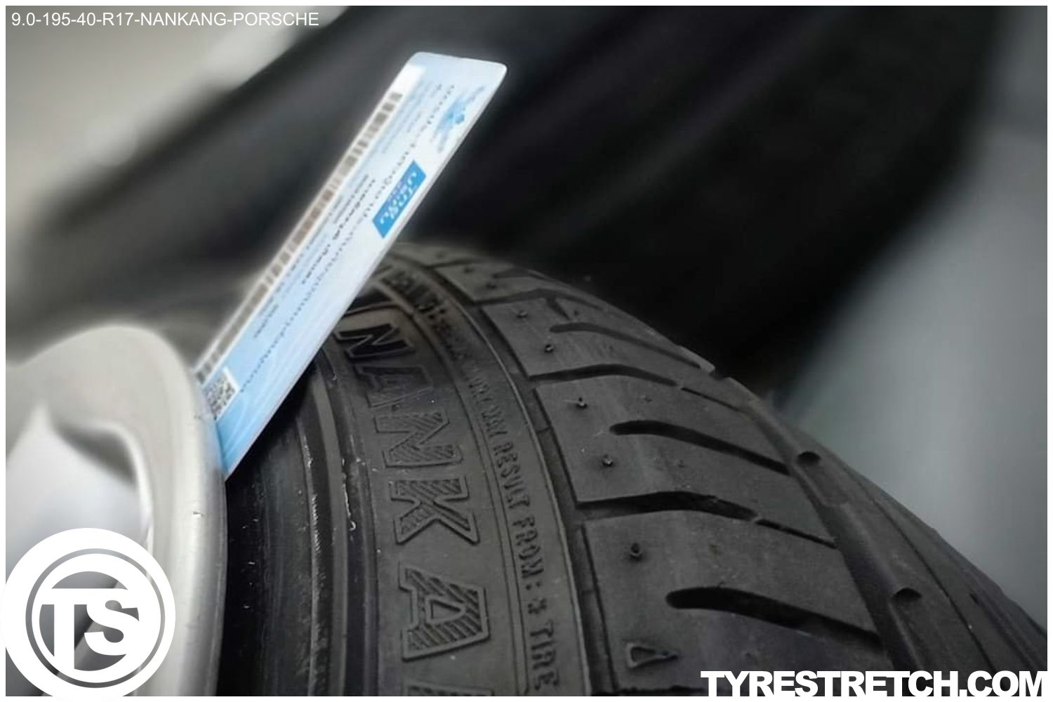 An example of tyre stretch: 195/40 R17 on 9.0J – NANKANG (PORSCHE)