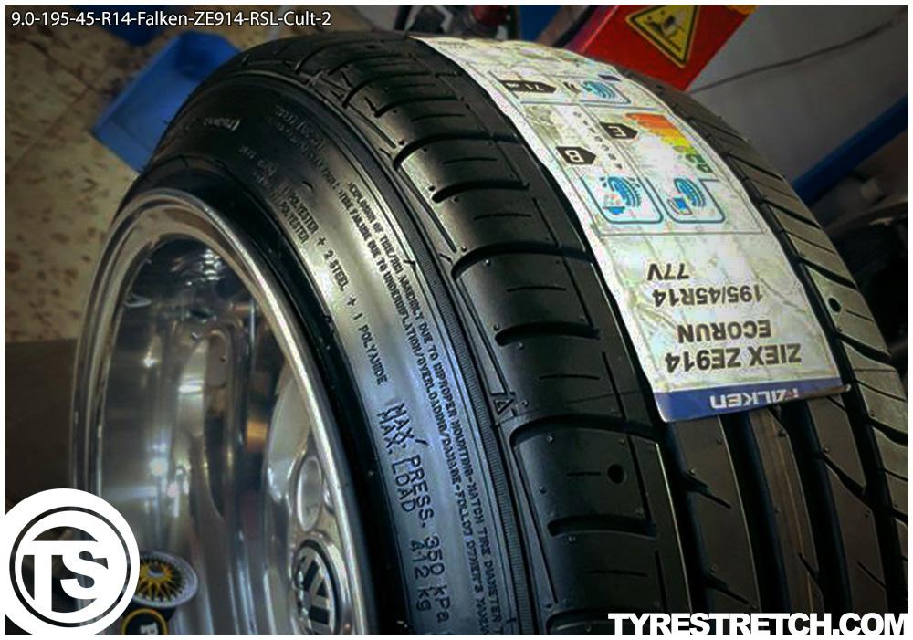 An example of tyre stretch: 195/45 R14 on 9.0J – FALKEN (RSL)