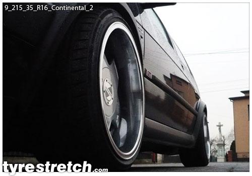 An example of tyre stretch: 215/35 R16 on 9.0J – CONTINENTAL