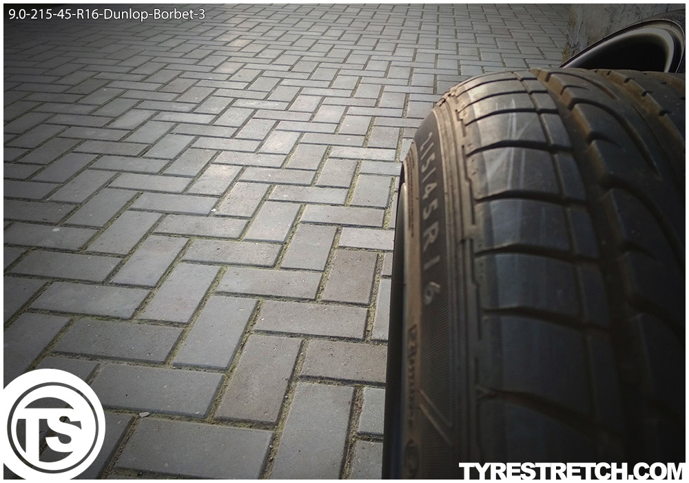 An example of tyre stretch: 215/45 R16 on 9.0J – DUNLOP (BORBET)