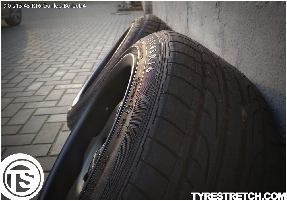 An example of tyre stretch: 215/45 R16 on 9.0J – DUNLOP (BORBET)